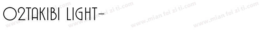 02takibi light字体转换